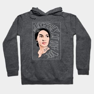 AOC Bitches get stuff done Hoodie